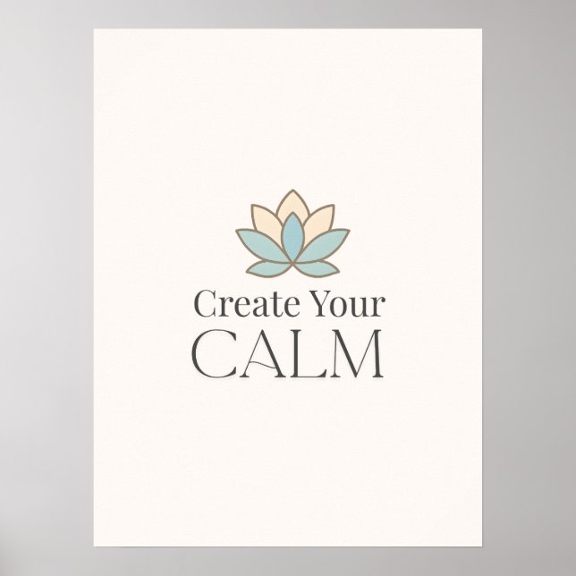 Skapa Din Lugn Minimal Motivationsaffisch Poster (Framsidan)