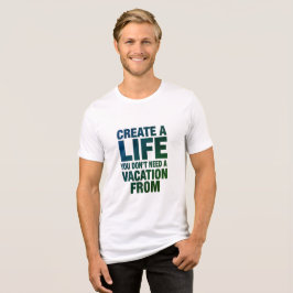 Skapa din perfekta livsdesign 02 t shirt