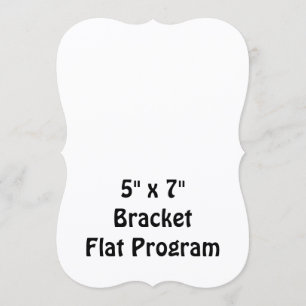 Skapa din personliga 5" x 7" Bracket Flat Program