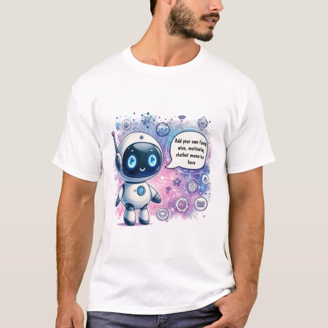 Skapa dina egna Anpassningsbar-praktiska Chatbot-m T Shirt (Framsida)