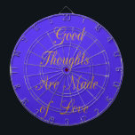 Skapa dina egna Bror med Kärlek Darttavla<br><div class="desc">Bra Tankar är gjorda av Kärlek. Den vackra fantastisk coolan av guldgult ord av daglig tankeväckande inspiration om vårt tänkande och våra idéer i den värld vi lever i. De bra tankar vi har och de som gör denna värld till en bättre ställe dag in och dag ut. kärlek och...</div>