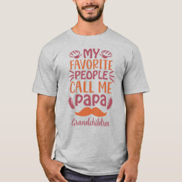 Skapa dina egna favoriter för farfar t shirt