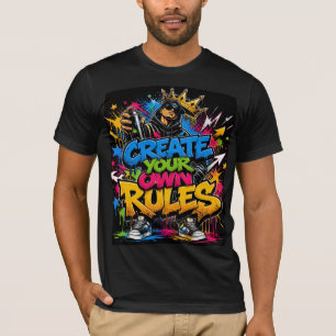 Skapa Dina Egna Regler Graffiti Gatukonst Herr T- T Shirt