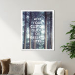 Skapa ditt eget citattecken poster<br><div class="desc">Skapa din egen anpassningsbar-offert poster väggkonst. Anpassa den här poster utskriften med modern minimalistisk typografi och skogskaraktär.</div>