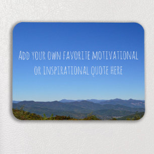 Skapa ditt eget inspirerande citattbergsfoto magnet