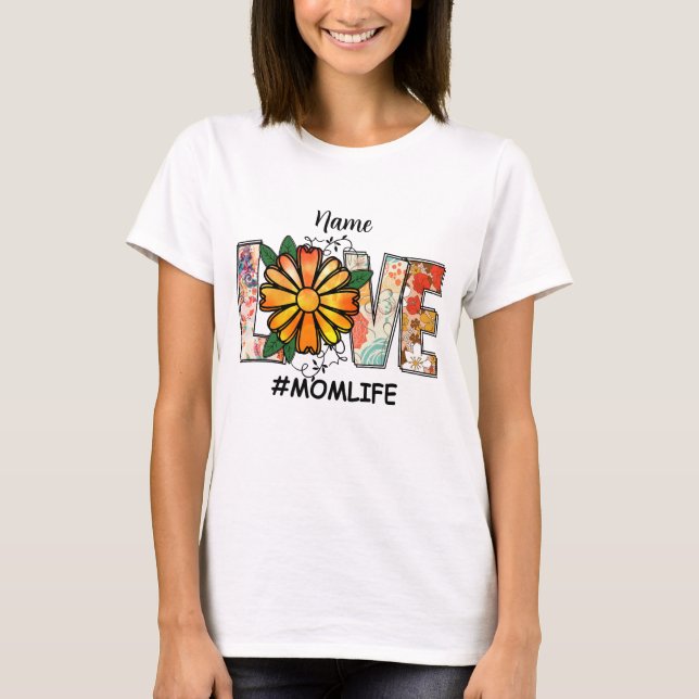 Skapa ditt eget Kärlek Momlife T Shirt (Framsida)