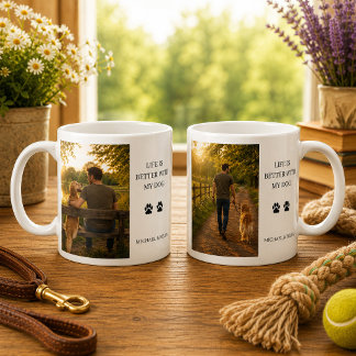 Skapa ditt eget Livet är bättre med mitt hund foto Kaffemugg