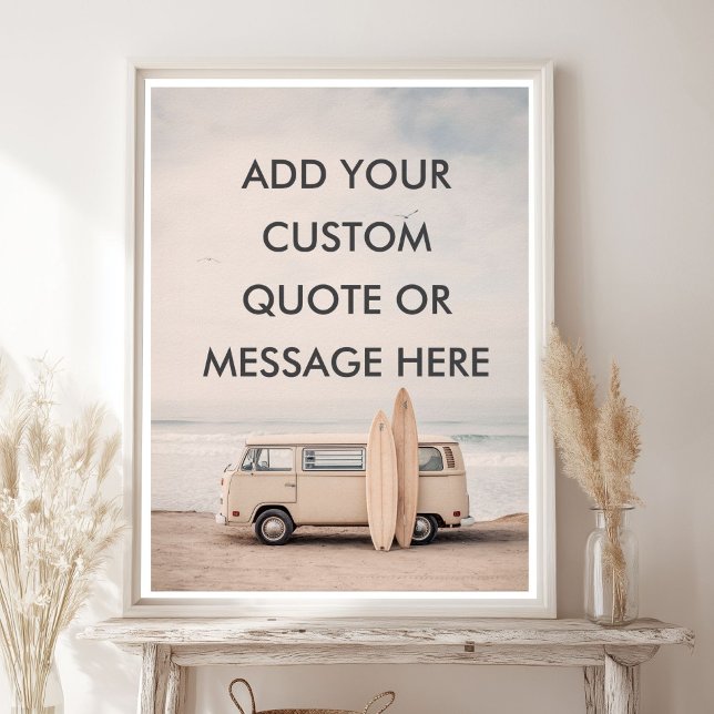 Skapa Ditt Eget Motiverande Citat - Kust Surf  Poster (Create Your Own Motivational Quote - Coastal Surf Poster)