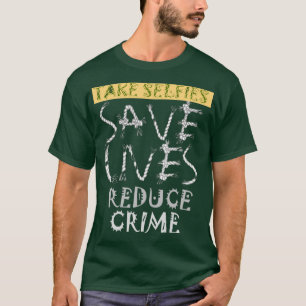 Skapa ditt eget Spara Lives Minska antalet brott T Shirt