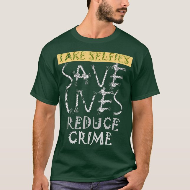 Skapa ditt eget Spara Lives Minska antalet brott T Shirt (Framsida)