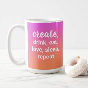 Skapa, dricka, äta, Kärlek, sova, upprepa kaffet M Kaffemugg