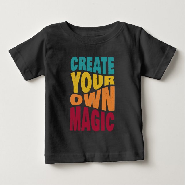 Skapa egen magi - Motiveringell typografi T Shirt (Framsida)