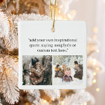 Skapa eget foto med offert julgransprydnad keramik<br><div class="desc">Skapa din egen anpassningsbar-fotojulprydnad med ditt favoritinspirerande talesätt,  sång-lyriska,  bibelversaler eller anpassningsbar tillsammans med dina fondaste minnen. Har modern,  minimalistisk typografi.</div>