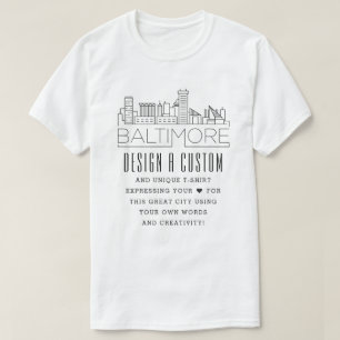 Skapa en Anpassningsbar Baltimore, Maryland Thmet T Shirt