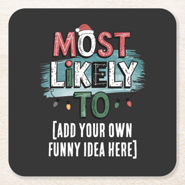 😂 Skapa en mycket trolig 🎄 berömvärd juloffert Underlägg Papper Kvadrat (Framsidan)