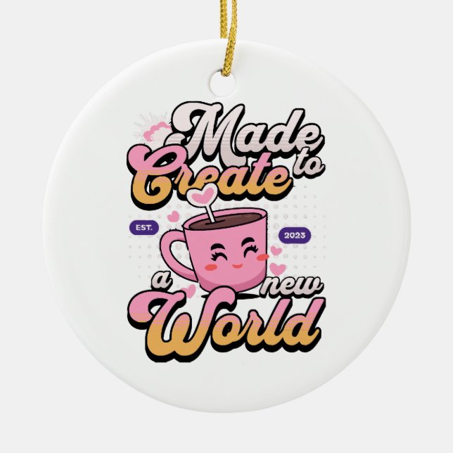 Skapa en ny värld julgransprydnad keramik (Framsidan)