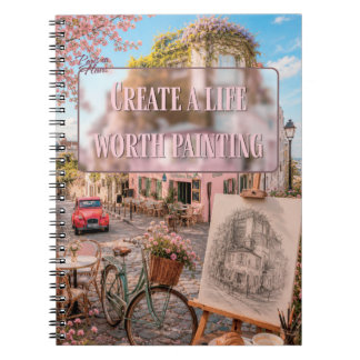 Skapa ett liv värt att måla Paris Café Journal Anteckningsbok