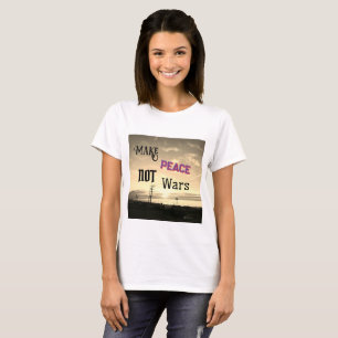 Skapa fred inte Krig T Shirt