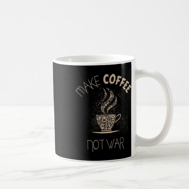 Skapa kaffe inte Krig Kaffemugg (Höger)