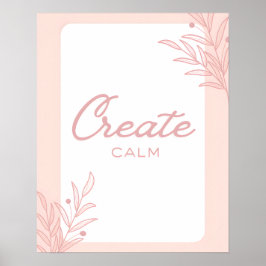 Skapa lugn Inspirerande Citat Typografi Poster