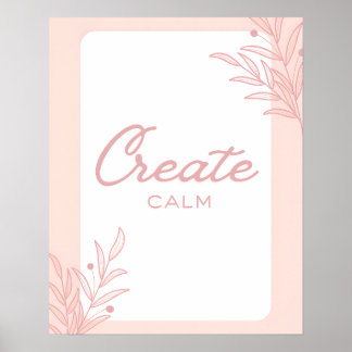 Skapa lugn Inspirerande Citat Typografi Poster