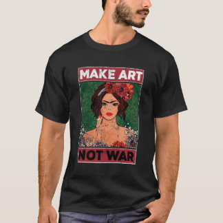 Skapa målare för konstnärer av typen Art Not Krig T Shirt