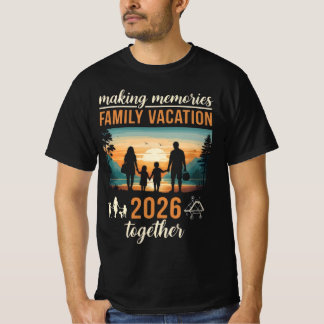 Skapa Minnen Familjesemester 2026 Tillsammans T Shirt