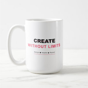 Skapa utan gränser design inspirera upprepa kaffemugg