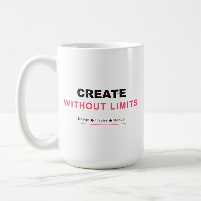 Skapa utan gränser design inspirera upprepa kaffemugg (Vänster)