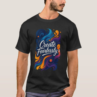 Skapa utan risk - SvietWorks inspirationskonst T Shirt