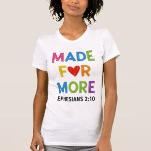 Skapad För Mer Efesierbrevet 2 10 T-Shirt Design