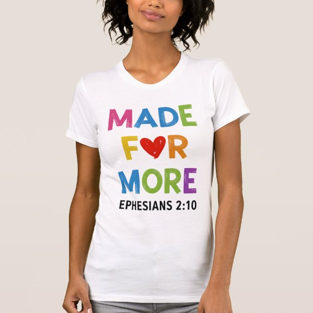 Skapad För Mer Efesierbrevet 2 10 T-Shirt Design (Framsida)