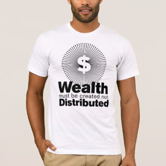 Skapad rikedom t-shirt