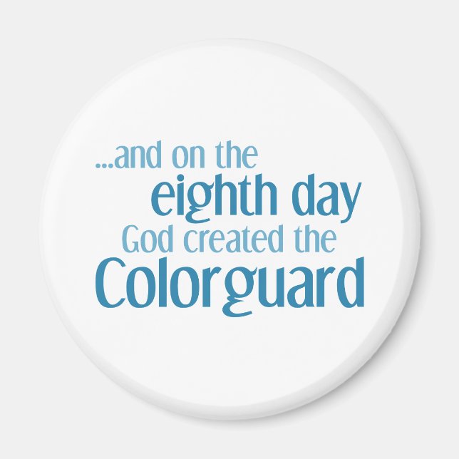 Skapande av Colorguard Funny Marching Band Magnet (Framsidan)