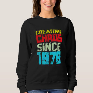 Skapande kaos sedan 1976 46 år av orsakssamband me t shirt