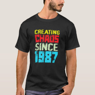 Skapande kaos sedan 1987 35 år av orsakssamband me t shirt
