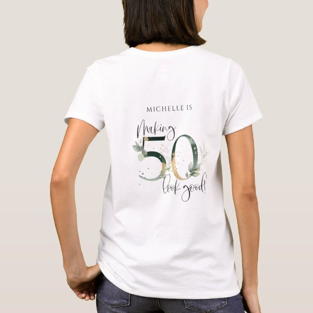 Skapar 50 Se Bra Grönt Guld Botaniska födelsedag T Shirt (Baksida)