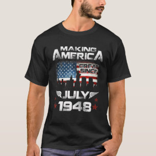 Skapar America Underbar Sedan juli 1948 Födelsedag T Shirt