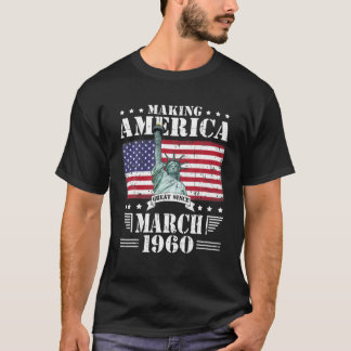 Skapar Amerika Underbar sedan mars 1960 Födelsedag T Shirt