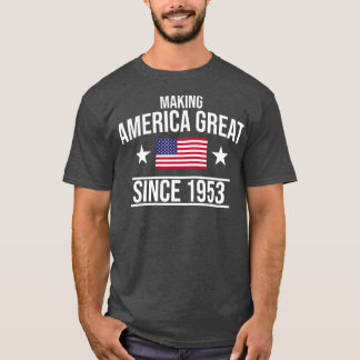 Skapar Amerika Underbart sedan 1953 T Shirt