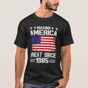 Skapar Amerika Underbart sedan 1985 Födelsedagsfes T Shirt
