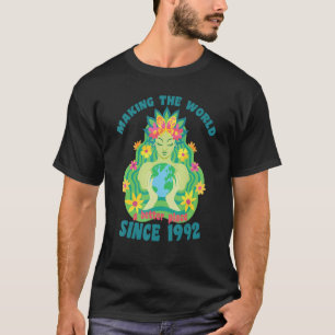 Skapar bättre Ställe i världen sedan 1992 T Shirt