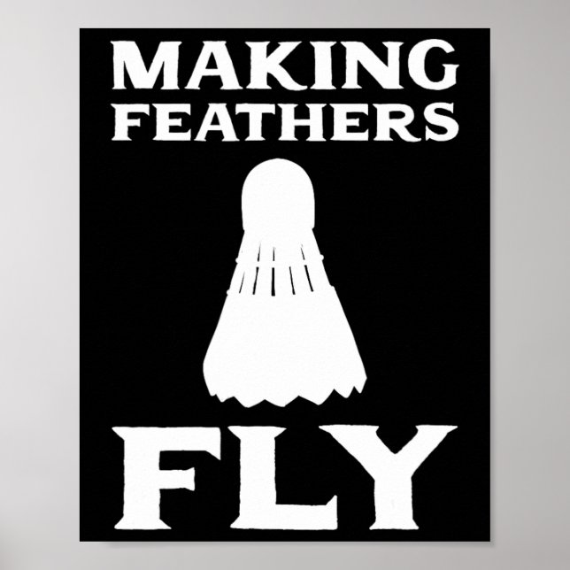 Skapar Feathers Fly Dminton Pion Poster (Framsidan)