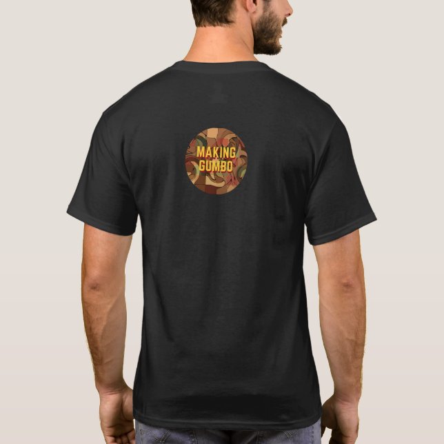 Skapar Gumbo! T Shirt (Baksida)