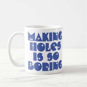Skapar Hål är en botande kaffe Mugg