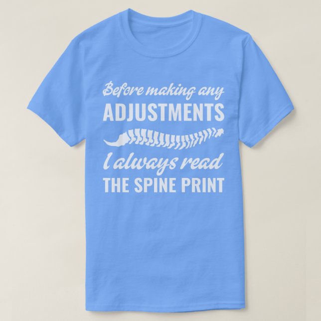 skapar justeringar Funny Chiropraktic Chiropractor T Shirt (Design framsida)