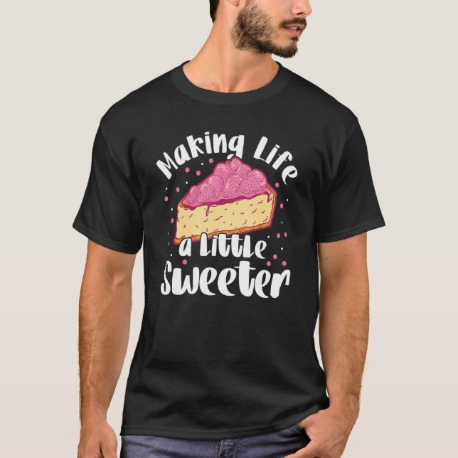 Skapar Life A Little Sweeter Bakery Donut Cake Bak T Shirt (Framsida)