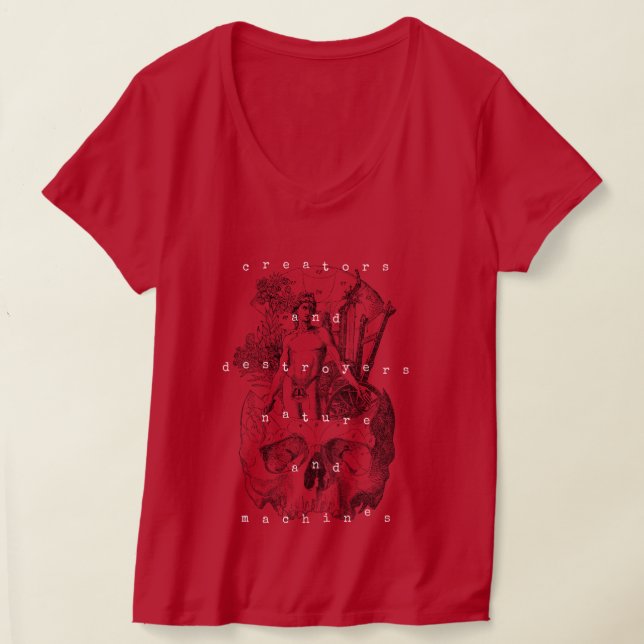 Skapar och Förstörare natur och maskiner T Shirt (Laydown)