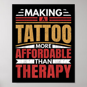 Skapar Tattoo är Therapy Funny Tatto Artist Tatto Poster