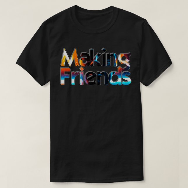 Skapar vänner t shirt (Design framsida)